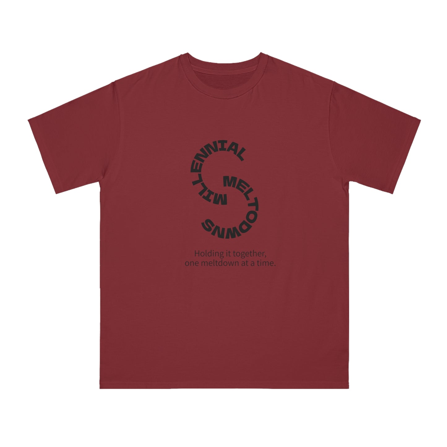 Millennial Meltdown Organic T-Shirt, Unisex Tee, Casual Wear, Gift for Friends, Humor Apparel, Relaxed Fit Shirt
