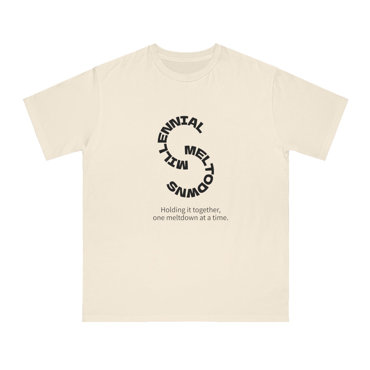 Millennial Meltdown Organic T-Shirt, Unisex Tee, Casual Wear, Gift for Friends, Humor Apparel, Relaxed Fit Shirt