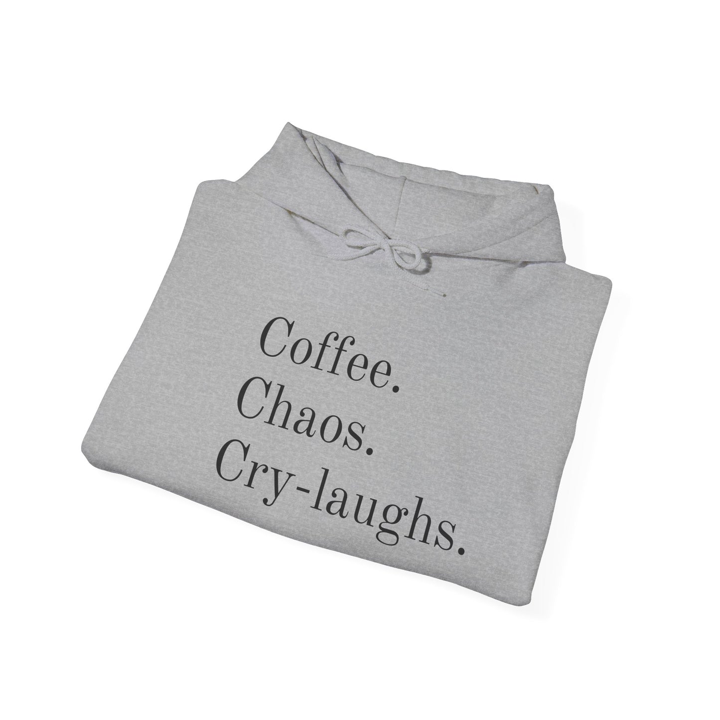 Coffee Chaos Cry-Laughs Hoodie - Unisex