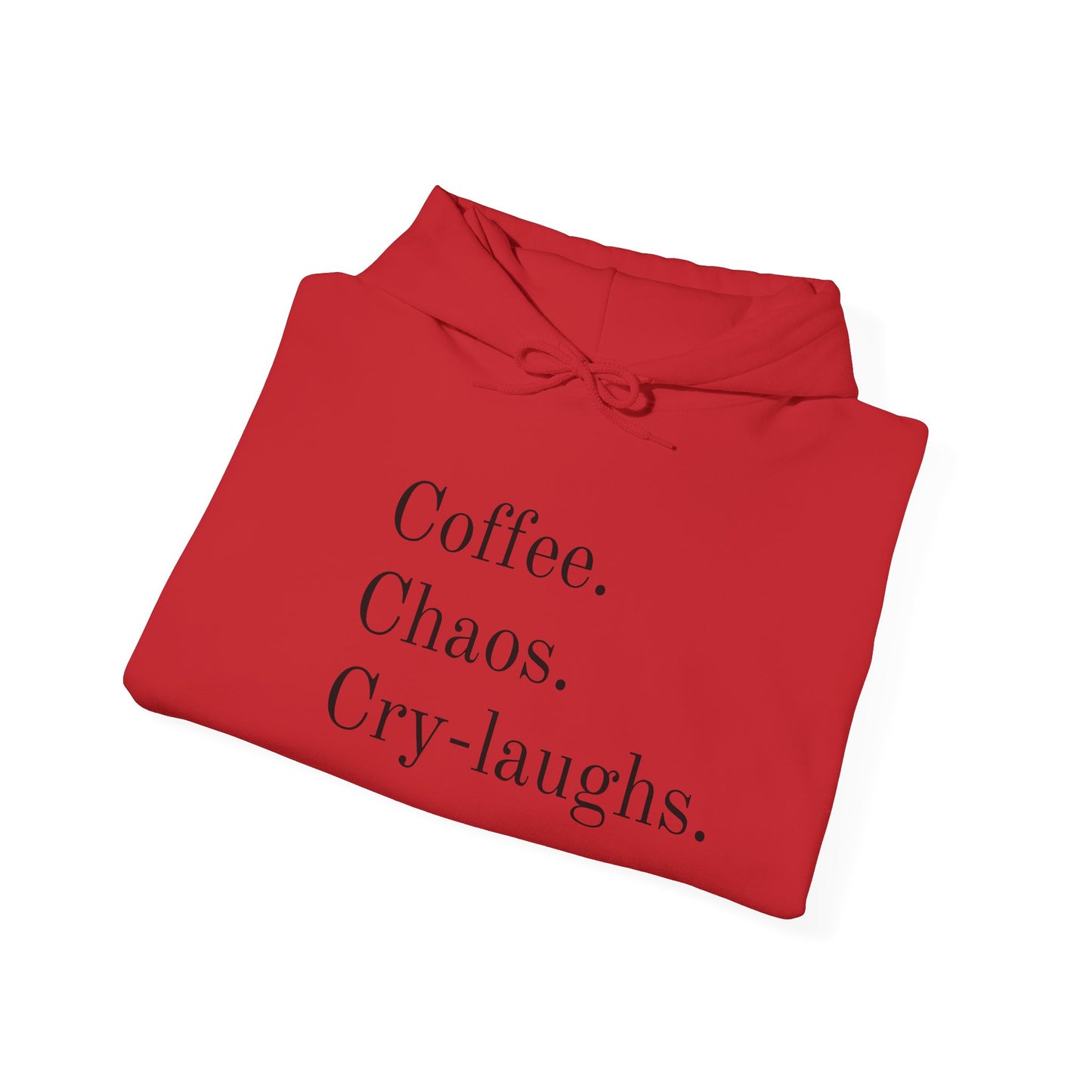Coffee Chaos Cry-Laughs Hoodie - Unisex