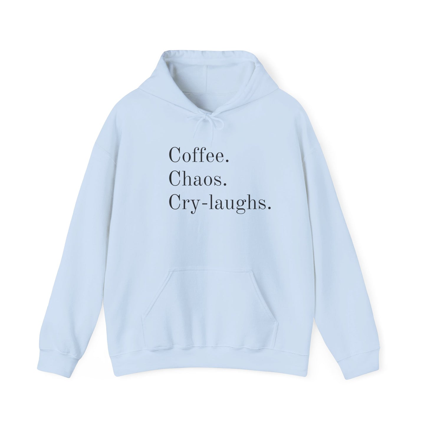 Coffee Chaos Cry-Laughs Hoodie - Unisex