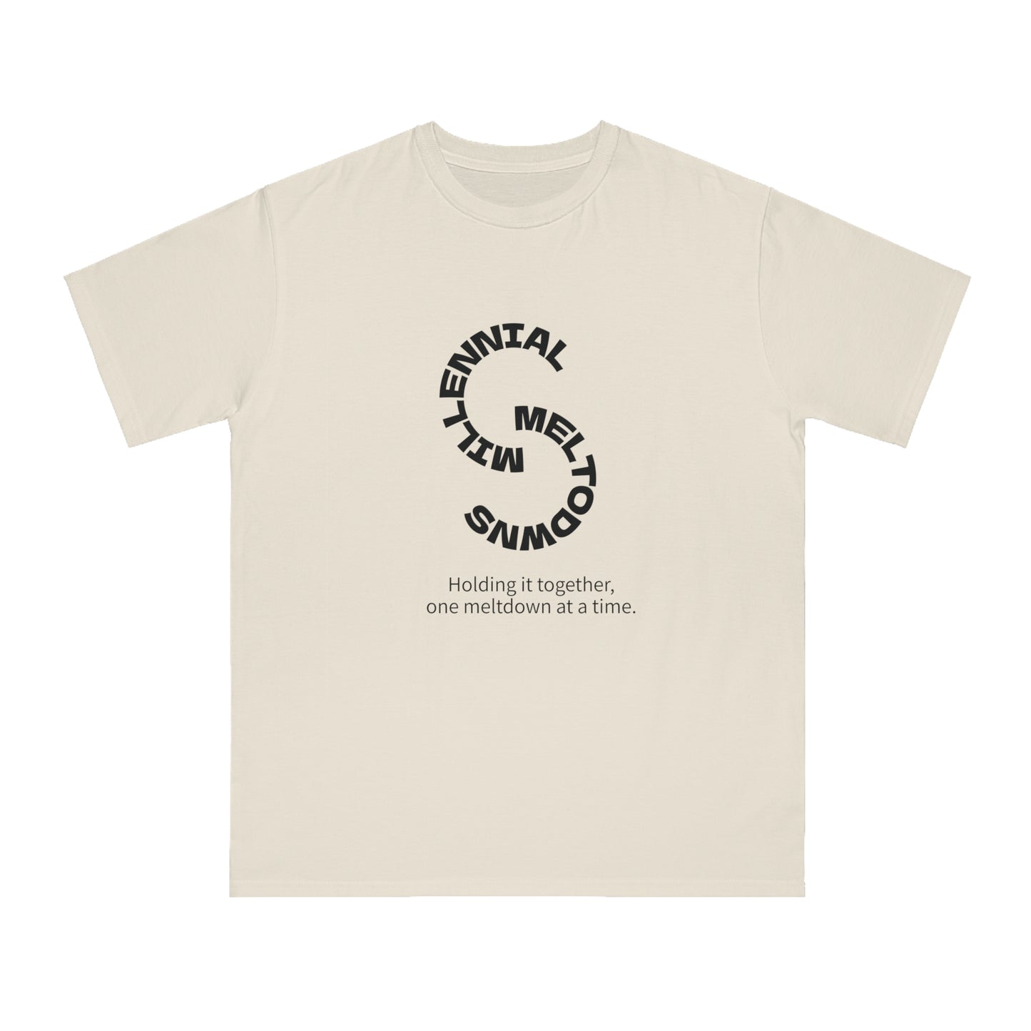 Millennial Meltdown Organic T-Shirt, Unisex Tee, Casual Wear, Gift for Friends, Humor Apparel, Relaxed Fit Shirt