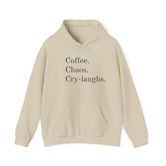 Coffee Chaos Cry-Laughs Hoodie - Unisex