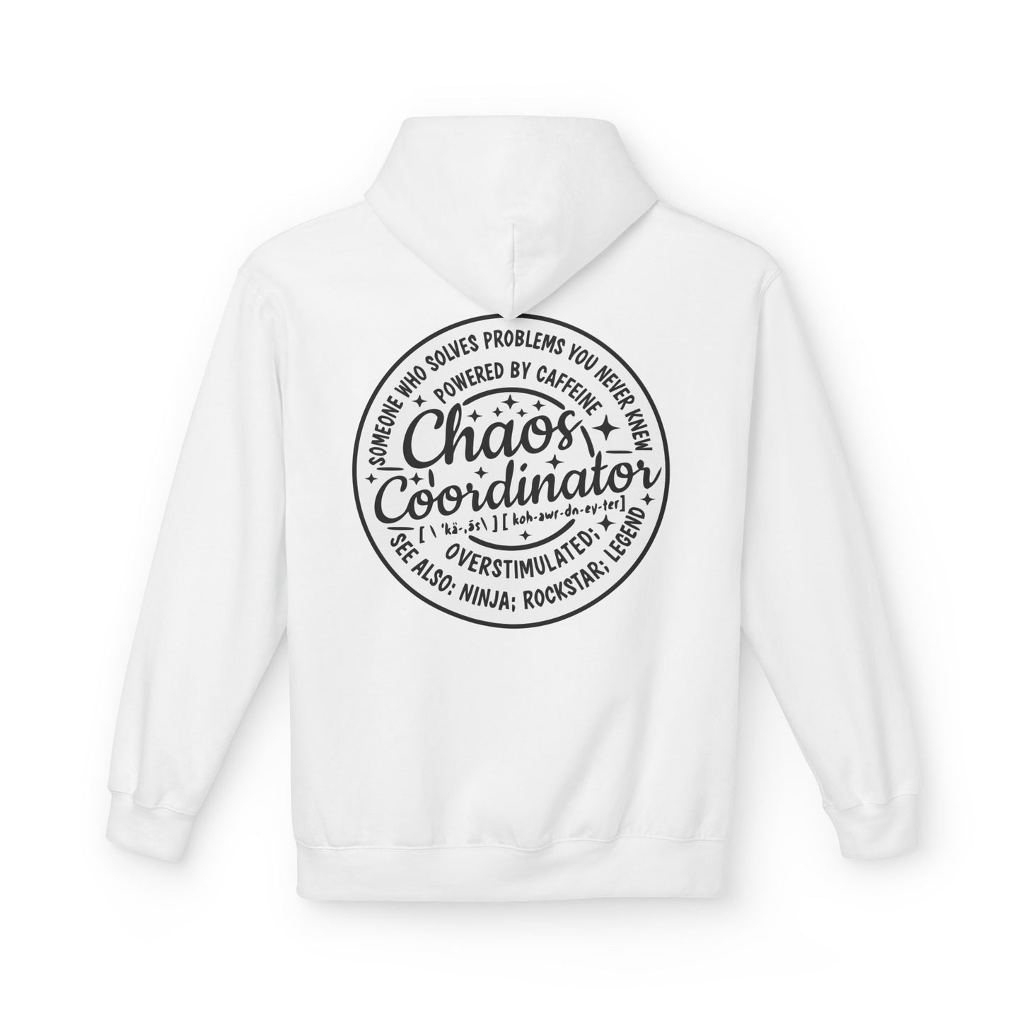 Chaos Coordinator Hoodie – Funny Hoodie for Moms, Teachers & Busy Professionals