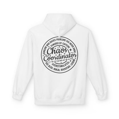 Chaos Coordinator Hoodie – Funny Hoodie for Moms, Teachers & Busy Professionals