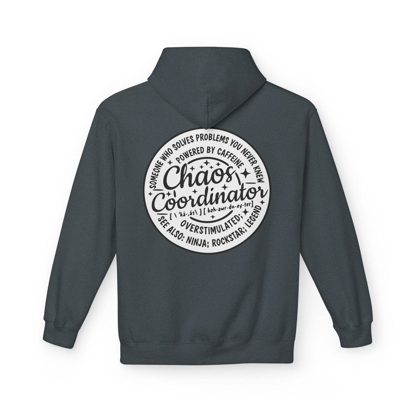 Chaos Coordinator Hoodie – Funny Hoodie for Moms, Teachers & Busy Professionals