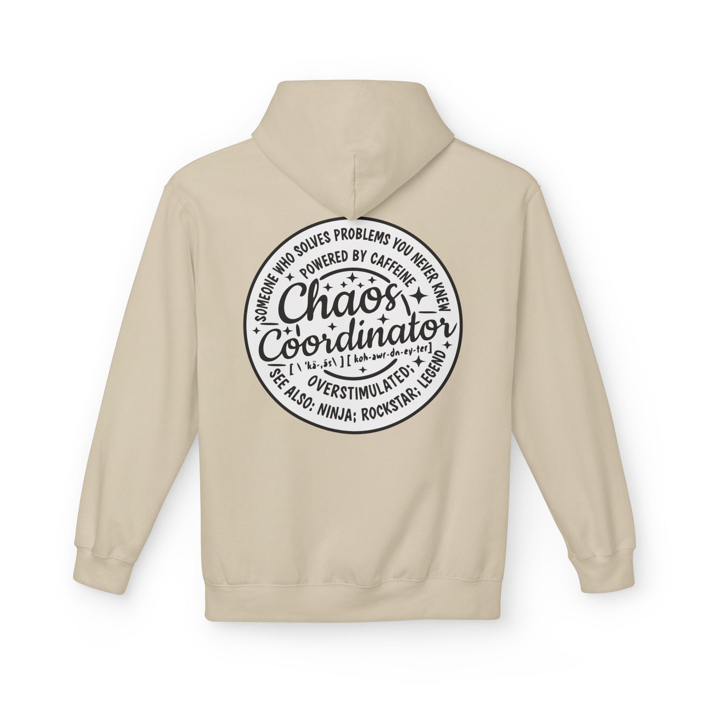 Chaos Coordinator Hoodie – Funny Hoodie for Moms, Teachers & Busy Professionals